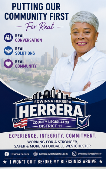 Campaign poster: Edwinna Herrera, putting our community first — for real